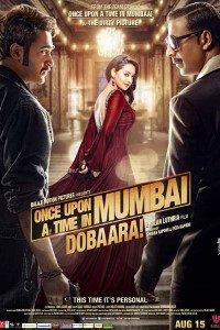 Download Once Upon a Time in Mumbai Dobaara! (2013) Hindi Movie Bluray || 720p [2.2GB]