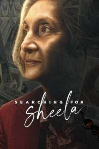 Download Searching for Sheela (2021) Hindi Movie Web – DL || 480p [200MB] || 720p [550MB] || 1080p [1.5GB]