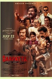 Download Sarpatta Parambarai (2021) Tamil (PrimeVideo Movie) WEB – DL || 480p [450MB] || 720p [1.4GB] || 1080p [2.5GB]