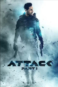 Download Attack (2022) Hindi Movie Web – DL || 480p [400MB] || 720p [1GB] || 1080p [2.2GB]