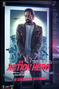 Download An Action Hero (2022) Hindi Movie WEB-DL || 480p [500MB] || 720p [1GB] || 1080p [2.5GB]