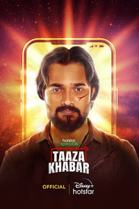 Download Taaza Khabar 2023 (Season 1) Hindi(Bengali Added) {Hotstar Series} WeB-DL || 480p [100MB] || 720p [200MB] || 1080p [1GB]