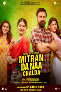 Download Mitran Da Naa Chalda (2023) Punjabi Movie CAMRiP || 480p [300MB] || 720p [1GB] || 1080p [2.5GB]