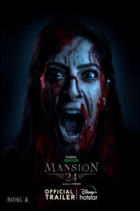 Download Mansion 24 (Season 1) (2023) Hindi Hotstar Special Complete Web Series || 480p [800MB] || 720p [1.6GB] || 1080p [3.8GB]