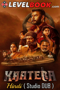 Download Kaatera (2023) Dual Audio (Hindi-Kannada) Movie WEBRiP || 480p [700MB] || 720p [1.4GB] || 1080p [3.9GB]