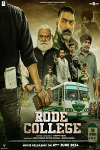 Download Rode College (2024) Punjabi Movie WEB-DL || 480p [500MB] || 720p [1.3GB] || 1080p [2.7GB]